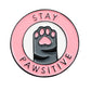 Pawsitive Lapel Pin