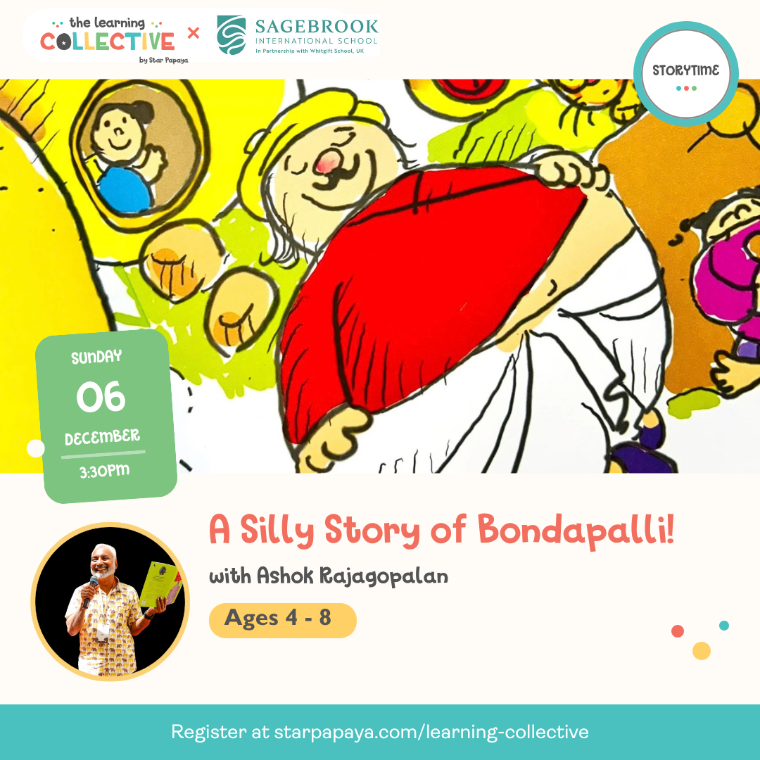 A Silly Story of Bondapalli: Silly Adventures with Ashok Rajagopalan (4-7 Years)