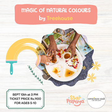 Magic of Natural Colours by Treehouse at Conscious Souk